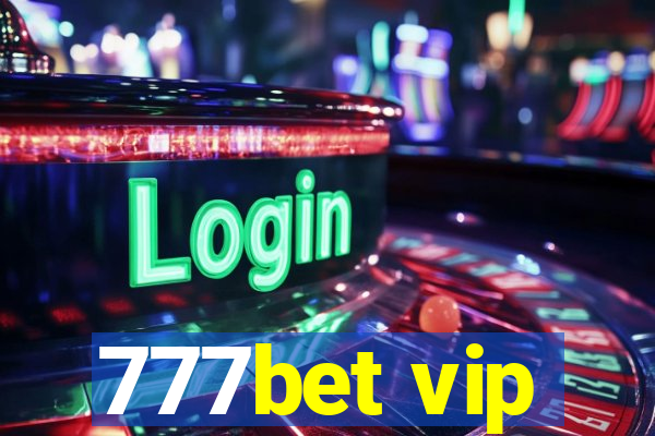 777bet vip